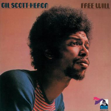 Gil Scott Heron -  Free Will